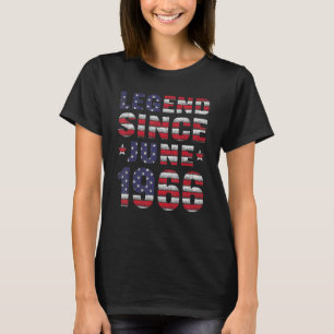 Legend Since June 1966 56th Birthday 56 Years Old  T-Shirt