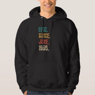 Legend Since June 1995 27 Year Old 27th Birthday Hoodie