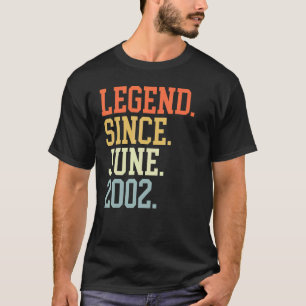 Legend Since June 2002 For Men Women June 2002 T-Shirt