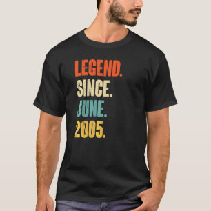 Legend Since June 2005 17 Year Old 17th Birthday T-Shirt