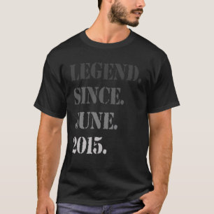 Legend Since June 2015 6Th Birthday 6 Years Old T-Shirt