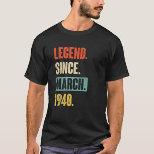 Legend Since March 1940 Birthday 83rd Decoration T-Shirt