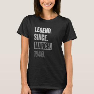 Legend Since March 1940 Birthday 83rd Decoration T-Shirt