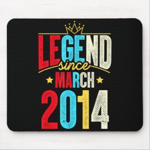 Legend Since March 2014 Bday Gifts 8th Birthday Mouse Pad