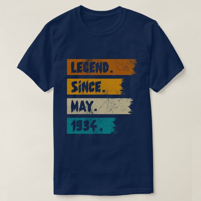 Legend Since may 1934 T-Shirt (Design Front)