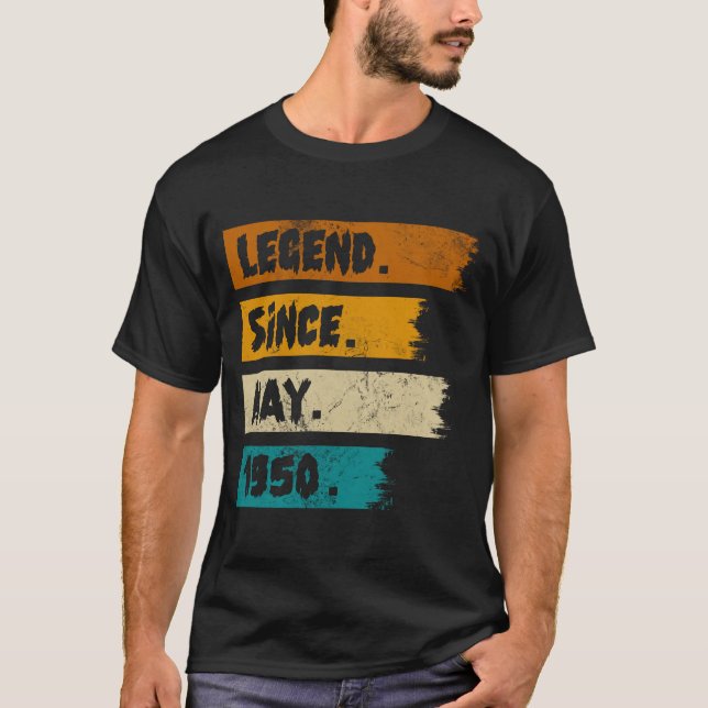 Legend Since may 1950 T-Shirt (Front)