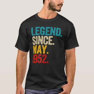 Legend Since May 1952 70 Year Old 70th Birthday Me T-Shirt