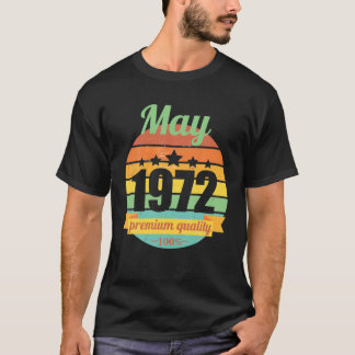 Legend Since May 1972 50 Years 50S 50. Birthday T-Shirt
