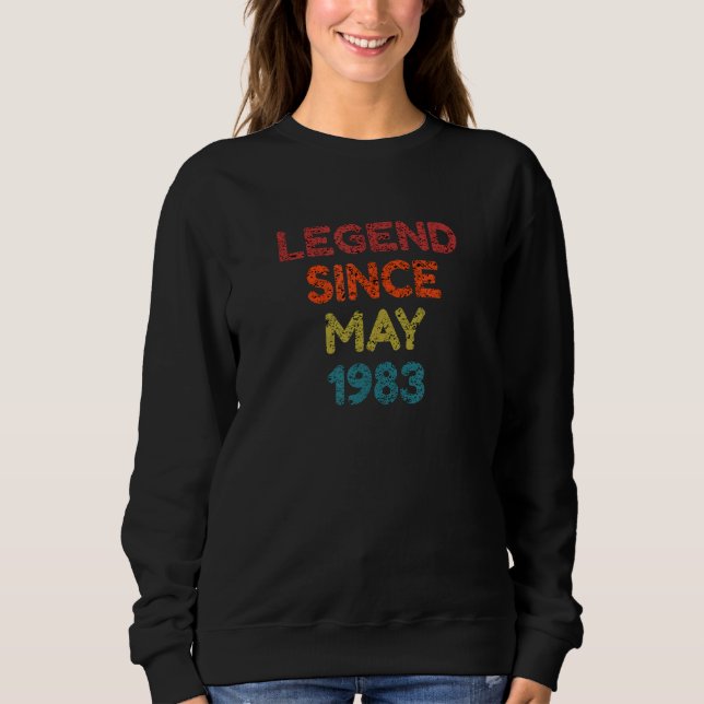 Legend Since May 1983 Retro Birthday Sweatshirt (Front)