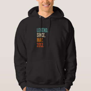 Legend Since May 2013 10th Birthday Hoodie