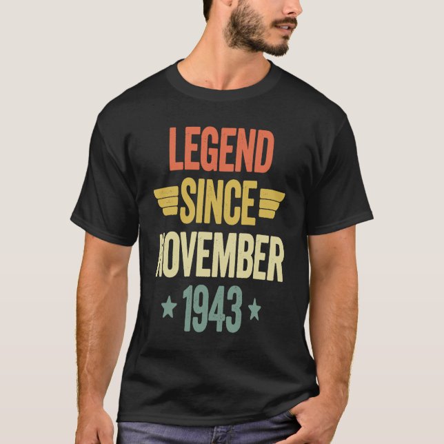 Legend Since November 1943 T-Shirt (Front)
