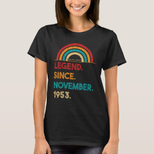 Legend Since November 1953 69th Birthday Born In T-Shirt