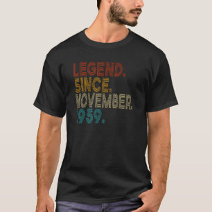 Legend Since November 1959 64th Birthday 64 Years T-Shirt