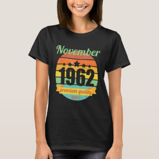 Legend Since November 1962 60 Years 60s 60 Birthda T-Shirt