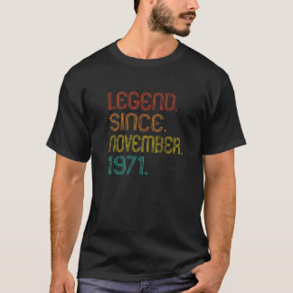 Legend Since November 1971 51St Birthday 51 Years T-Shirt