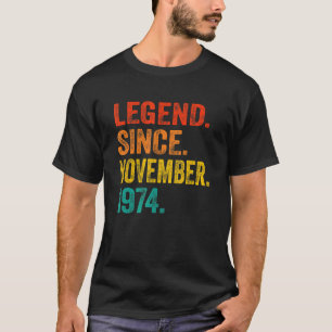 Legend Since November 1974 48th Birthday Retro 48 T-Shirt