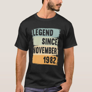 Legend Since November 1982 40 Years 40s 40 Birthda T-Shirt