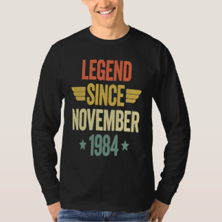 Legend Since November 1984 T-Shirt