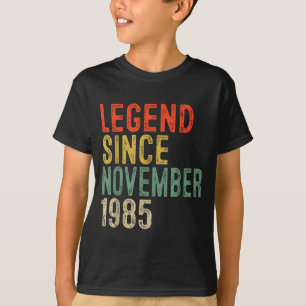 Legend Since November 1985 40th Birthday 40 Year O T-Shirt
