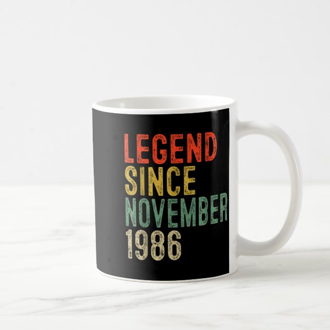 Legend Since November 1986 &#; th Birthday &#;  Ye Coffee Mug (Right)