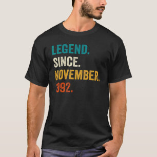 Legend Since November 1992 30th Birthday 30 Years T-Shirt