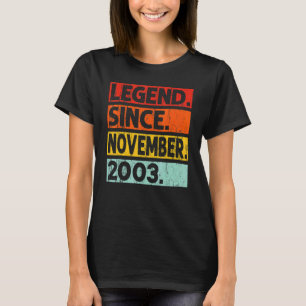 Legend Since November 2003 19th Birthday Vintage Y T-Shirt