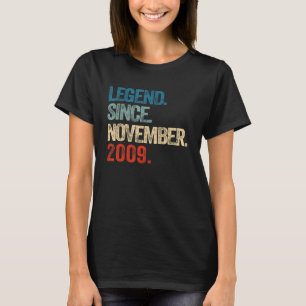 Legend Since November 2009 13 Year Old 13th Birthd T-Shirt