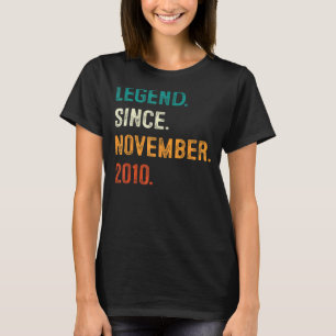 Legend Since November 2010 12th Birthday 12 Years T-Shirt