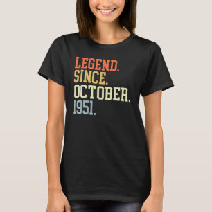 Legend Since October 1951 For Men Women October 19 T-Shirt