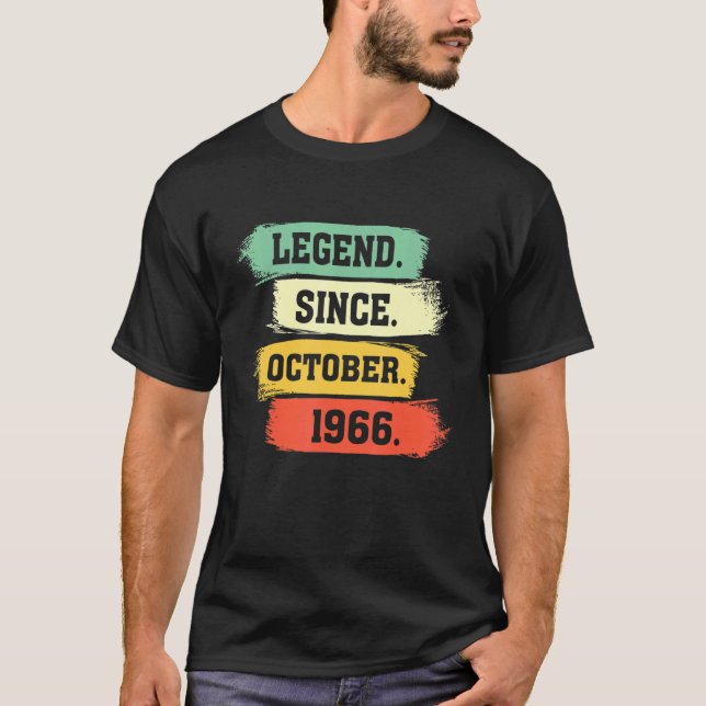 Legend Since October 1966 u2013 Happy Birthday T-Shirt (Front)