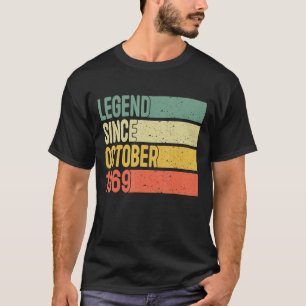Legend Since October 1969 53 Years Old 53rd Birth T-Shirt
