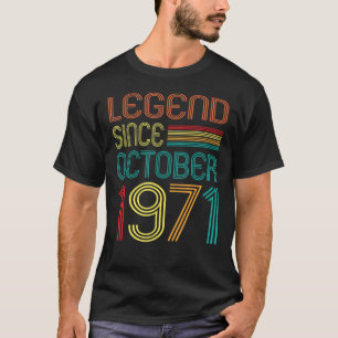 Legend Since October 1971 Retro 51st Birthday 51 Y T-Shirt