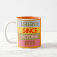 Legend Since OCTOBER 1975 50th Birthday 50 Year