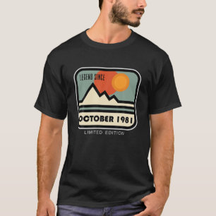 LEGEND SINCE OCTOBER 1981 - FUNNY 40Th BIRTHDAY GI T-Shirt