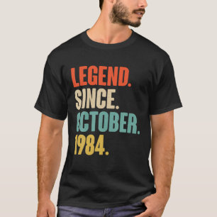 Legend Since October 1984 - 36th Birthday Gifts Fo T-Shirt