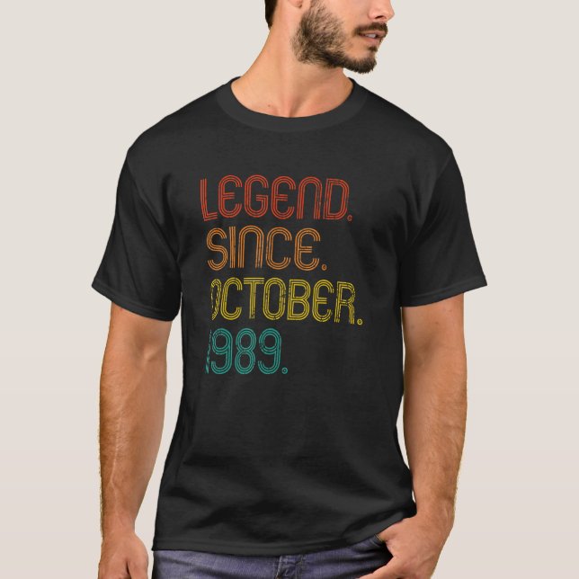 Legend Since October 1989 Retro 33 Years Old 33rd  T-Shirt (Front)