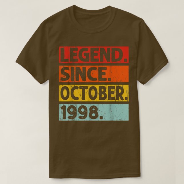 Legend Since October 1998 24th Birthday 24 Years O T-Shirt (Design Front)
