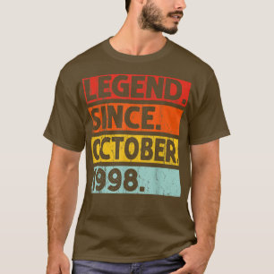 Legend Since October 1998 24th Birthday 24 Years O T-Shirt