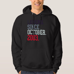Legend Since October 2003 For Men Women October 20 Hoodie