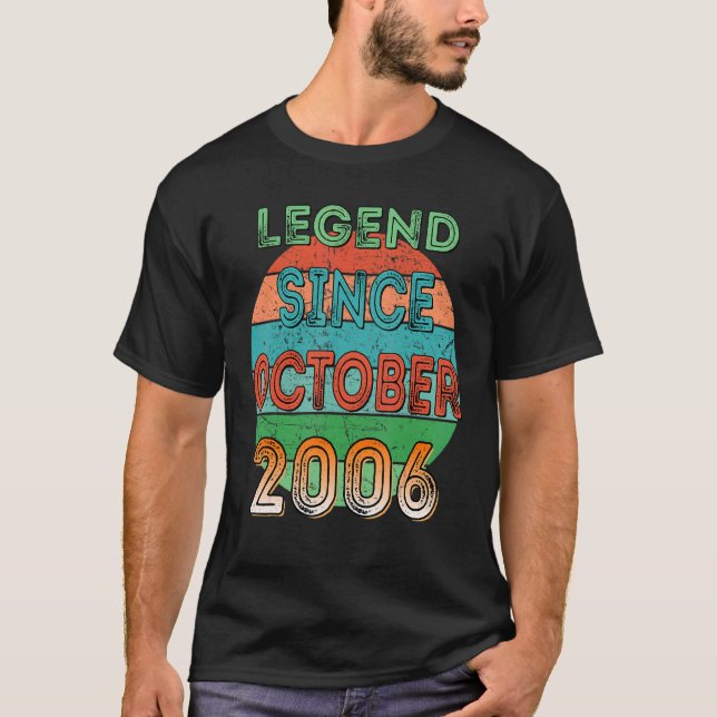 Legend Since October 2006 16th Birthday T-Shirt (Front)