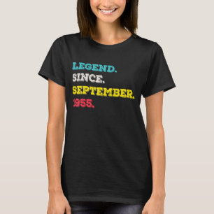 Legend Since September 1955 67th Birthday 67 years T-Shirt