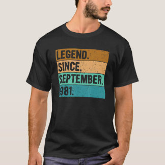 Legend Since September 1981 41 Years Old 41st Bir T-Shirt