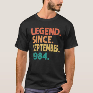 Legend Since September 1984 38th Birthday Gifts 38 T-Shirt