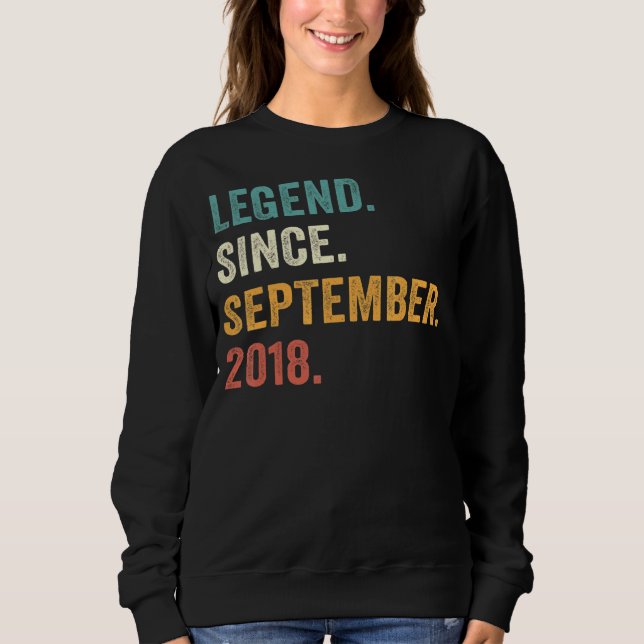 Legend Since September 2018 4th Birthday  4 Year O Sweatshirt (Front)