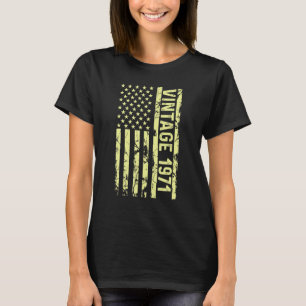 Legend Vintage Us Flag Since 1971 For Men Women 19 T-Shirt