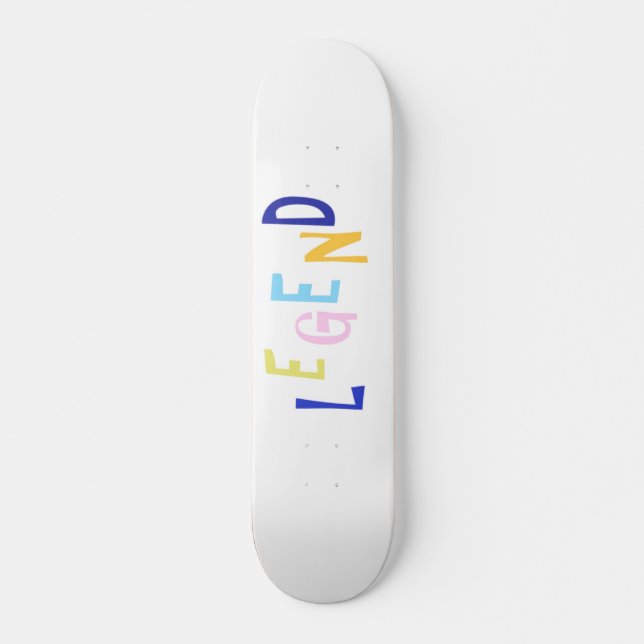 legend word art skateboard (Front)