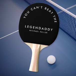 Legendaddy for Legendary Dads fun minimalist  Ping Pong Paddle