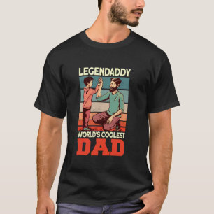 Legendaddy World s Coolest Dad dad and son fathers T-Shirt