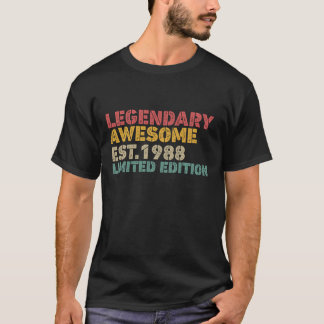 Legendary 1988 Born in 1988 Funny Birthday Men Wom T-Shirt