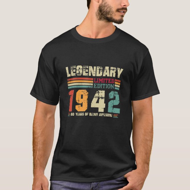 Legendary 80 Years Old Retro Birthday Awesome Sinc T-Shirt (Front)